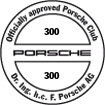 Officially approved Porsche Club 300